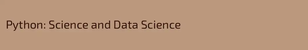 Python: Science and Data Science